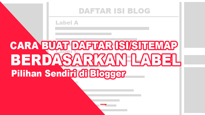 Cara membuat Sitemap Blog Berdasarkan Label Tertentu