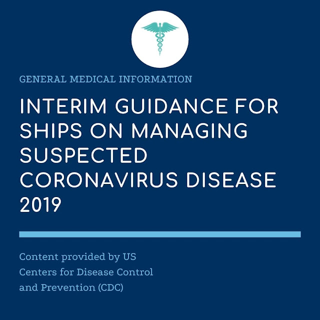 Interim Guidance for Ships on Managing Suspected Coronavirus Disease 2019