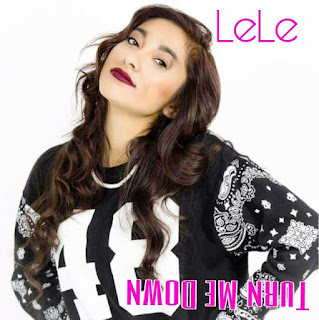 New Music: LeLe – Turn Me Down