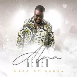 Mago de Sousa - Alma Gêmea (2023)