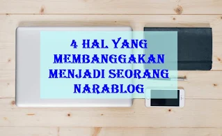 Hal yang membanggakan menjadi Narablog