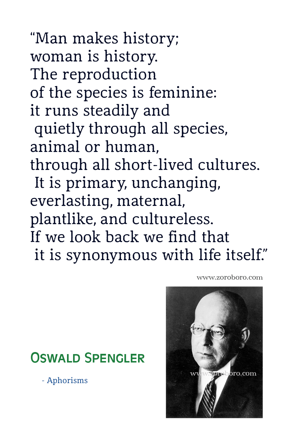 Oswald Spengler Quotes, Oswald Spengler The Decline of the West Quotes, Oswald Spengler Books, Theory, Oswald Spengler Philosophy