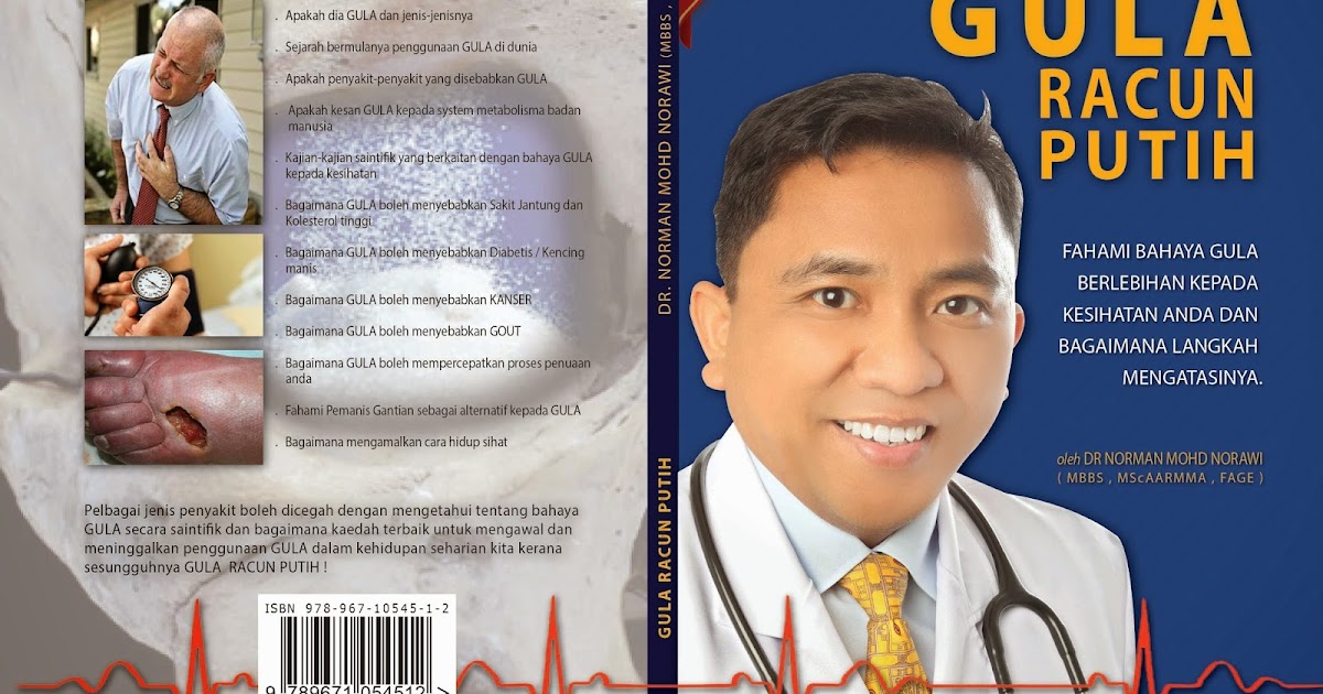 Dr Norman - Live to Serve !: Buku terbaru.GULA RACUN 