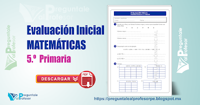 Evaluación Inicial MATEMÁTICAS 5.º de Primaria 