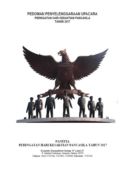 Pedoman Penyelenggaraan Upacara Peringatan Hari Kesaktian Pancasila Tahun 2017