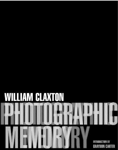 Photographic Memory by William Claxton and Graydon Carter