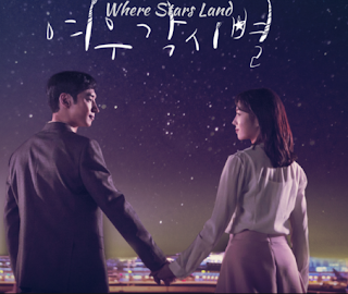 Where Stars Land, Drama Korea, Korean Drama, Channel SBS, Korean Drama Where Stars Land, Drama Korea Where Stars Land, Poster Drama Korea Where Stars Land, Sinopsis Drama Korea Where Stars Land, Review By Miss Banu, Blog Miss Banu Story, Review Drama Korea Where Stars Land By Miss Banu, Korean Drama Review, Best Drama, Cast, Pelakon Drama Korea Where Stars Land, Lee Je Hoon, Chae Soo Bin, Lee Dong Gun, Kim Ji Soo, Lee Sung Wook, Kim Kyung Nam, Lee Soo Kyung, Ro Woon,