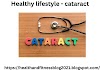Healthy lifestyle - cataract