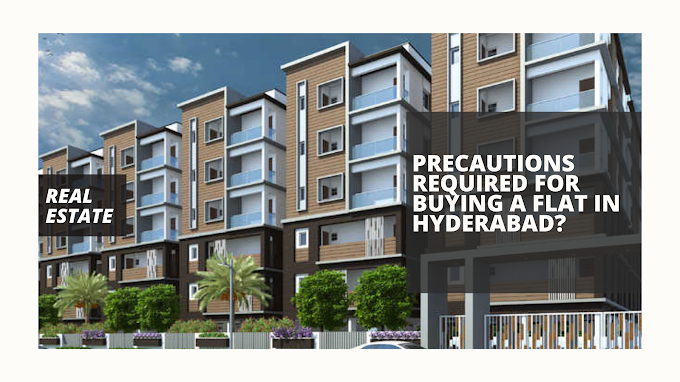 What are the precautions required for buying a flat in Hyderabad?