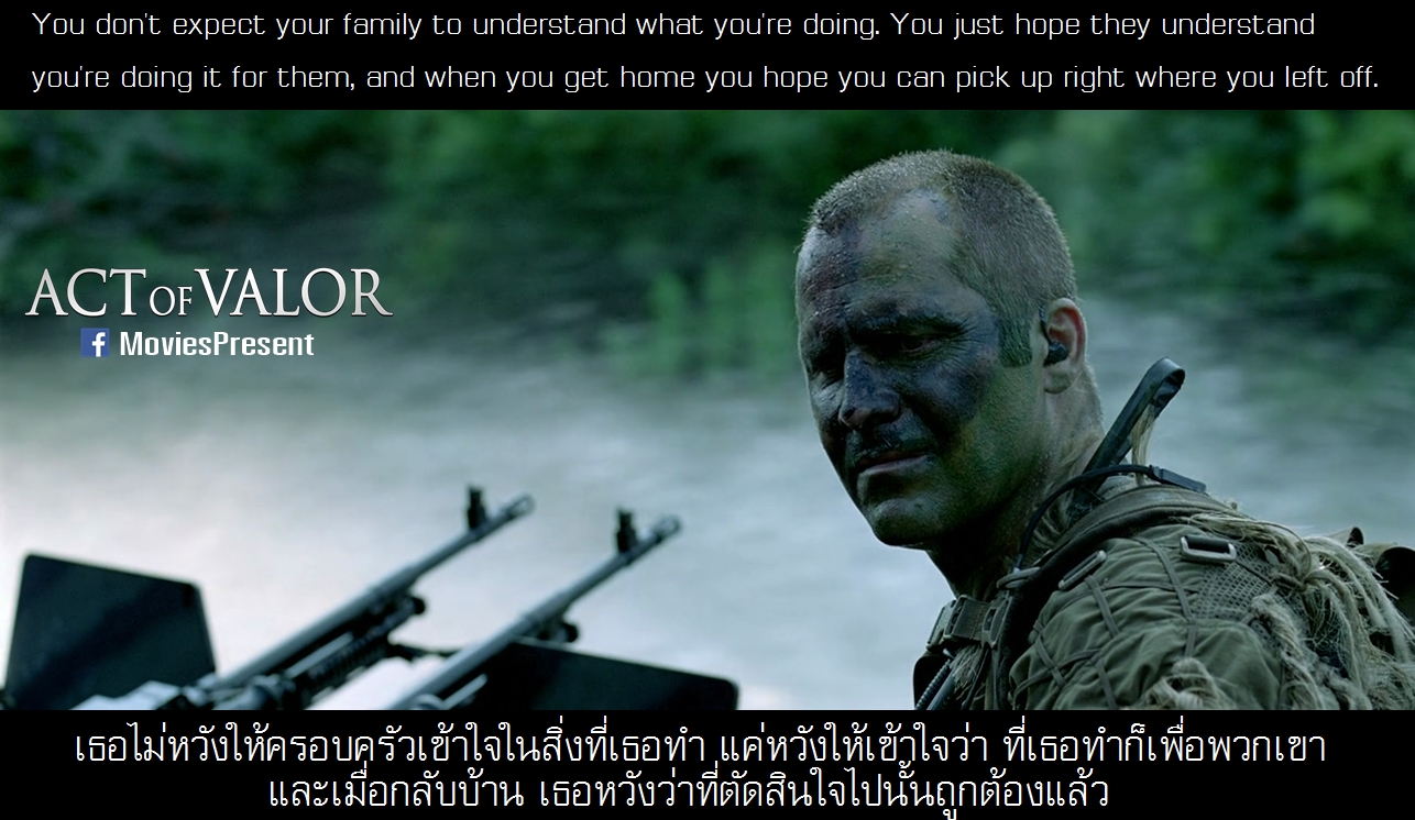 MoviesQuotes by MoviesPresent: Act of Valor หน่วยพิฆาต ระห่ำกู้โลก