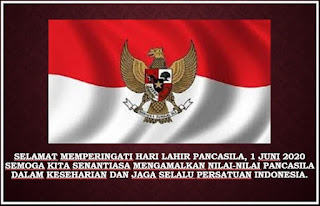 Selamat Hari Lahir Pancasila 1 Juni 2020