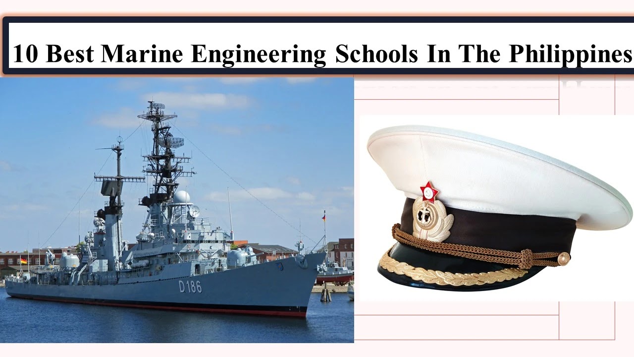 10 Best Marine Engineering Schools In The Philippines