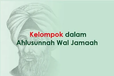 https://www.abusyuja.com/2019/09/5-Kelompok-dalam-Ahlusunnah-Wal-Jamaah.html