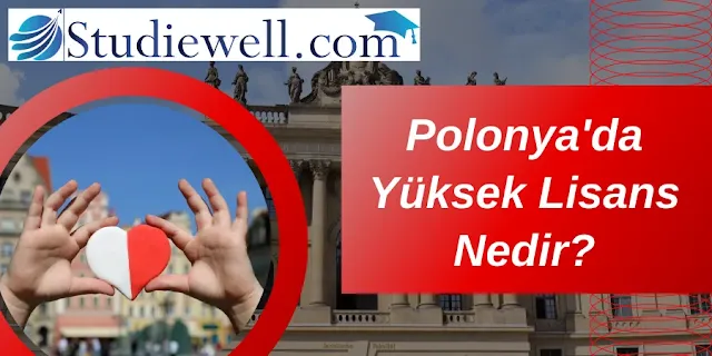 Polonya’da Yüksek Lisans