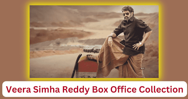 Veera Simha Reddy Box Office Collection Worldwide 2023 Movie