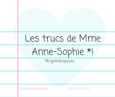 Rentrée zen: 5 trucs de Mme Anne-Sophie, ergothérapeute! Julie Philippon