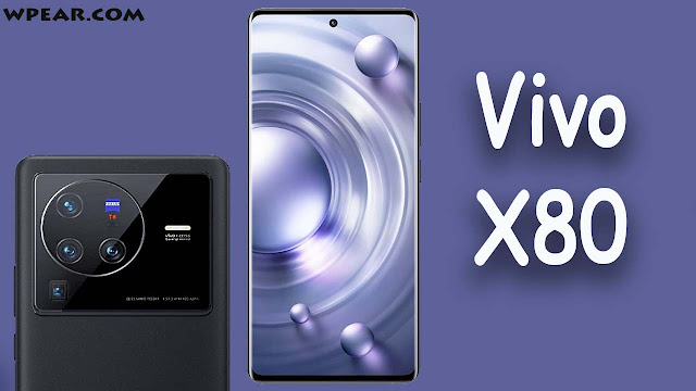 سعر و مواصفات Vivo X80 و Vivo X80 Pro و هل يستحق الشراء ؟