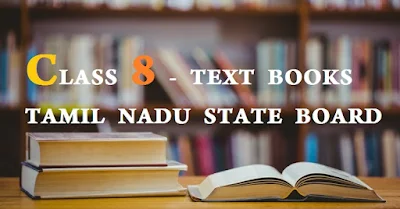 CLASS 8 - TEXT BOOKS TAMIL NADU STATE BOARD