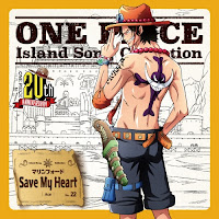 ONE PIECE Island Song Collection 22 Marineford: Save My Heart