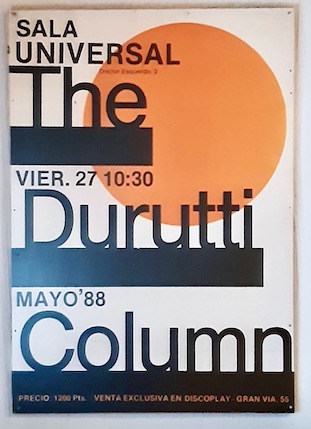 Sala Universal, Madrid, Spain, 27 May 1988 - The Durutti Column Gigography