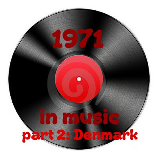 1971 In Music - Part 2: Denmark