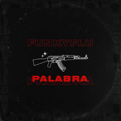 Funky Flú - Palabra