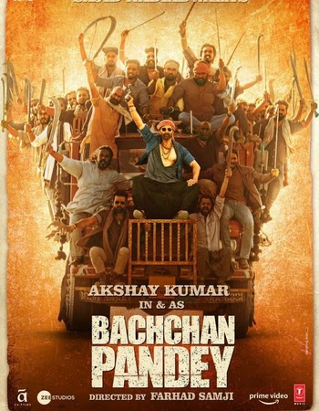 Bachchhan Paandey (2022) HDRip Hindi Movie Download - Mp4moviez 