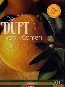 Weingarten-Kalender Der Duft von Früchten 2010