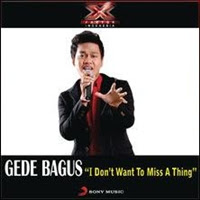 Gede Bagus - I Don't Want To Miss A Thing (Cover Aerosmith)