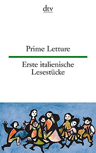 Prime Letture, Erste italienische Lesestücke: dtv zweisprachig für Einsteiger – Italienisch