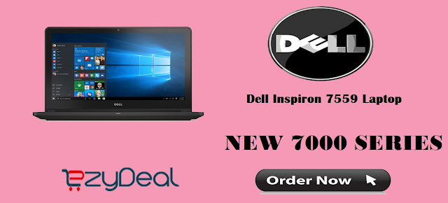 http://www.ezydeal.net/product/Dell-Inspiron-7559-Y567501HIN9-Laptop-6thGen-Intel-Quad-Core-i5-6300HQ-8GB-Ram-1TbHdd-DDR3-15-6-Inch-Color-Silver-NvidiaGeForceGTX-960M-Windows10-Notebook-laptop-product-28849.html