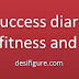 Success diary for fitness & life