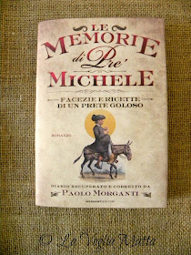 " Le memorie di Pré Michele " di Paolo Morganti