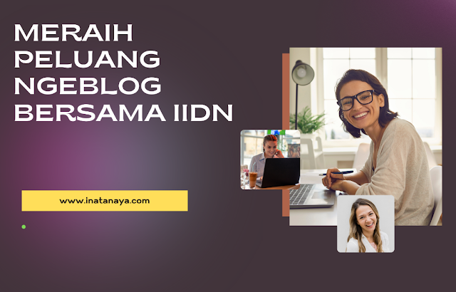 Peluang Ngeblog Bersama IIDN