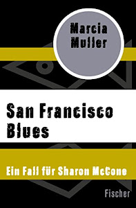 San Francisco Blues (Ein Fall für Sharon McCone)