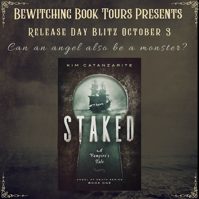 Staked: A Vampire’s Tale Angel of Death Series Book One Kim Catanzarite