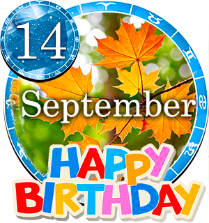 September 14 Birthday Horoscope