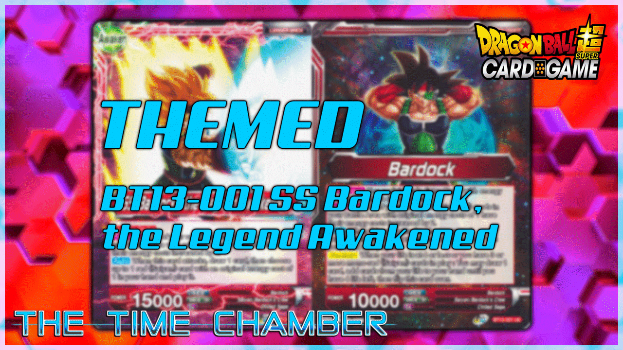 Themed / BT13-001 SS Bardock, The Legend Awakend