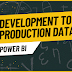 Power BI Tutorial in Tamil: Switch Between Development and Production Data Easily