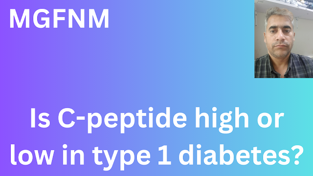 Is C-peptide high or low in type 1 diabetes?