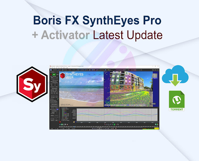 Boris FX SynthEyes Pro 2024.1.1058 + Activator Latest Update