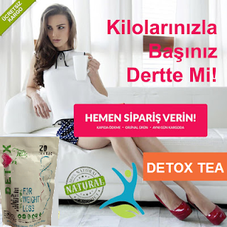 detox tea zayıflama çayı