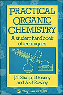 Practical Organic Chemistry A Student Handbook of Techniques