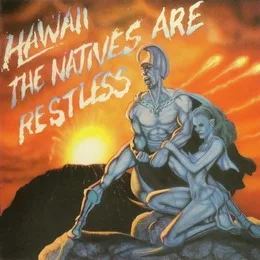 Hawaii-1985-The-Native-Are-Restless-mp3
