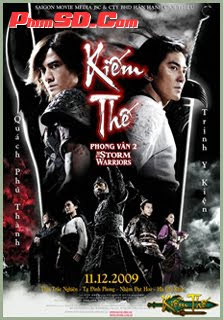 Kiếm Thế - Phong Vân 2 - The Storm Warriors - 2009 [HD]