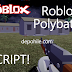 Roblox Polybattle Oyunu Aimbot, Wallhack Script Hilesi 2021