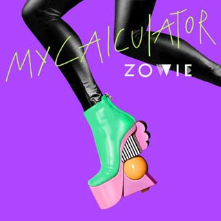 Zowie – My Calculator Lyrics | Letras | Lirik | Tekst | Text | Testo | Paroles - Source: musicjuzz.blogspot.com