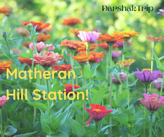 Matheran Hill Station