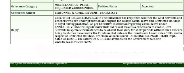 CM CELL REPLY-Govt Servants and Teachers who are under probation are eligible for 12 days casual leave and Restricted Holidays (3 days) during probation 