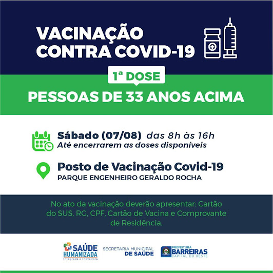 VACINAÇÃO CONTRA A COVID-19 EM BARREIRAS NESTE SÁBADO (07/08)